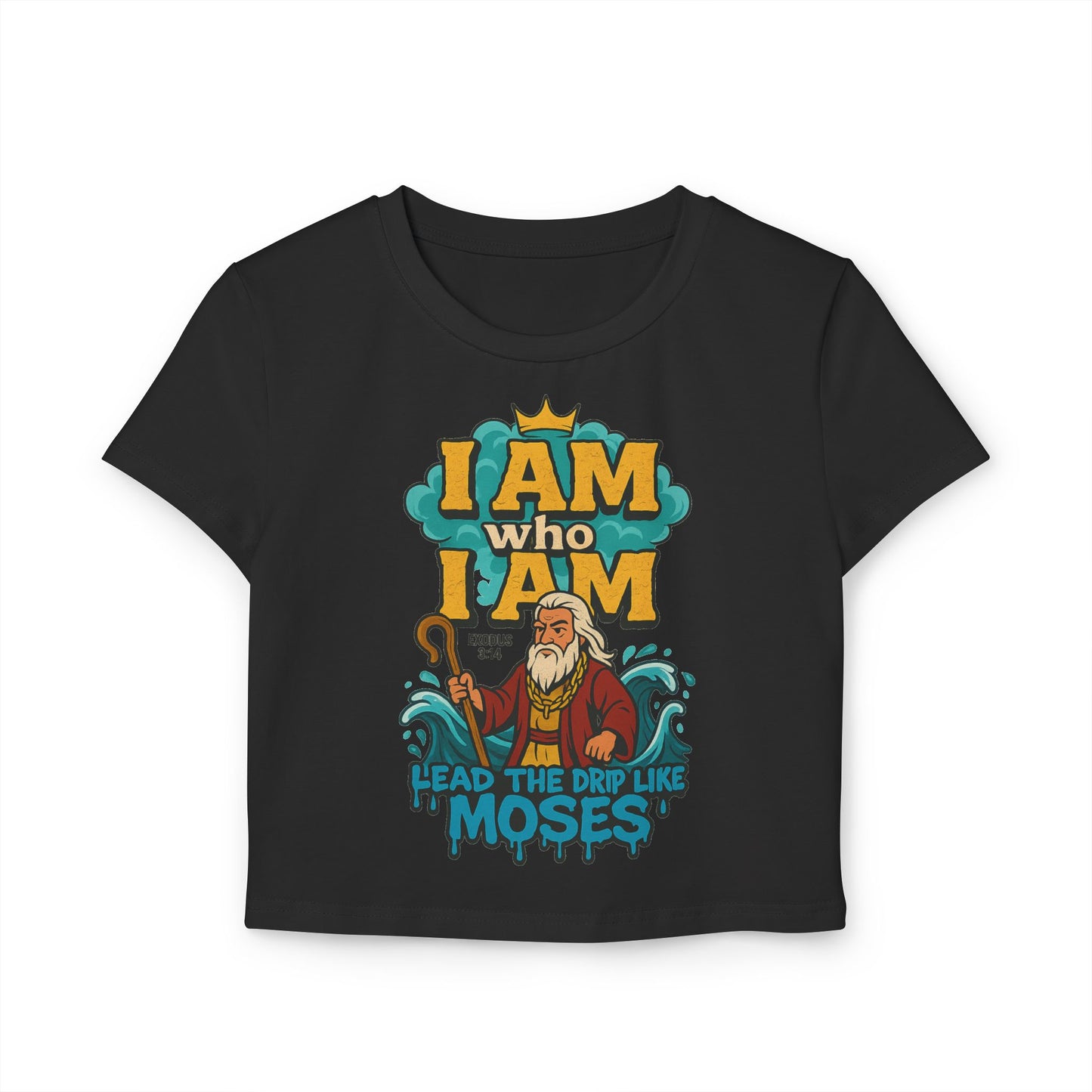 I AM WHO I AM Moses Women's Baby Tee with Inspirational Moses Design - Faith Tee, Christian Apparel, Exodus 3:14 Shirt, Casual Top, Gift for Believers