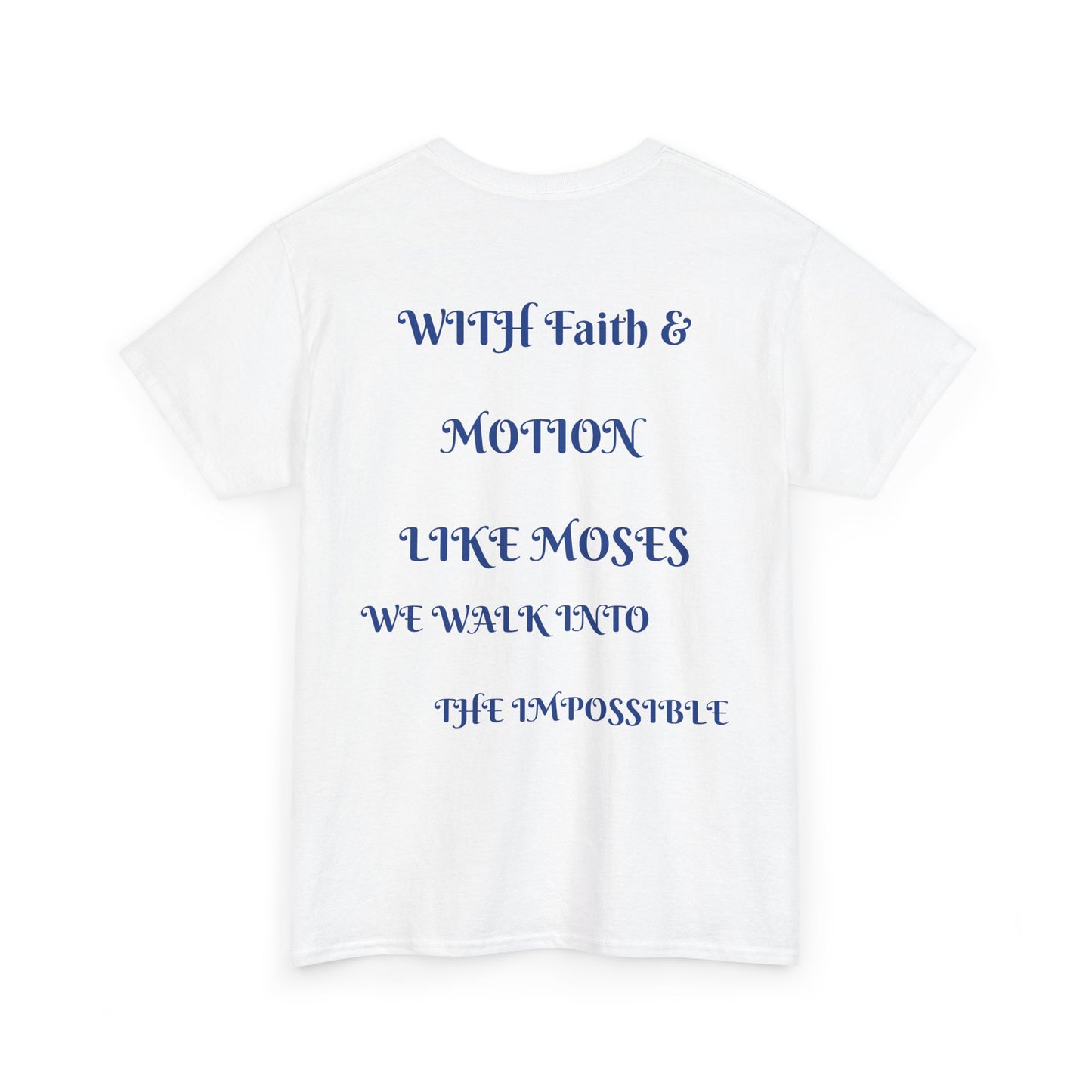 Moses in Motion WOMEN/MEN Tee - Fun Casual Shirt for Everyday Wear, Gifts, Birthdays, Celebrations, Unique Statement Tee