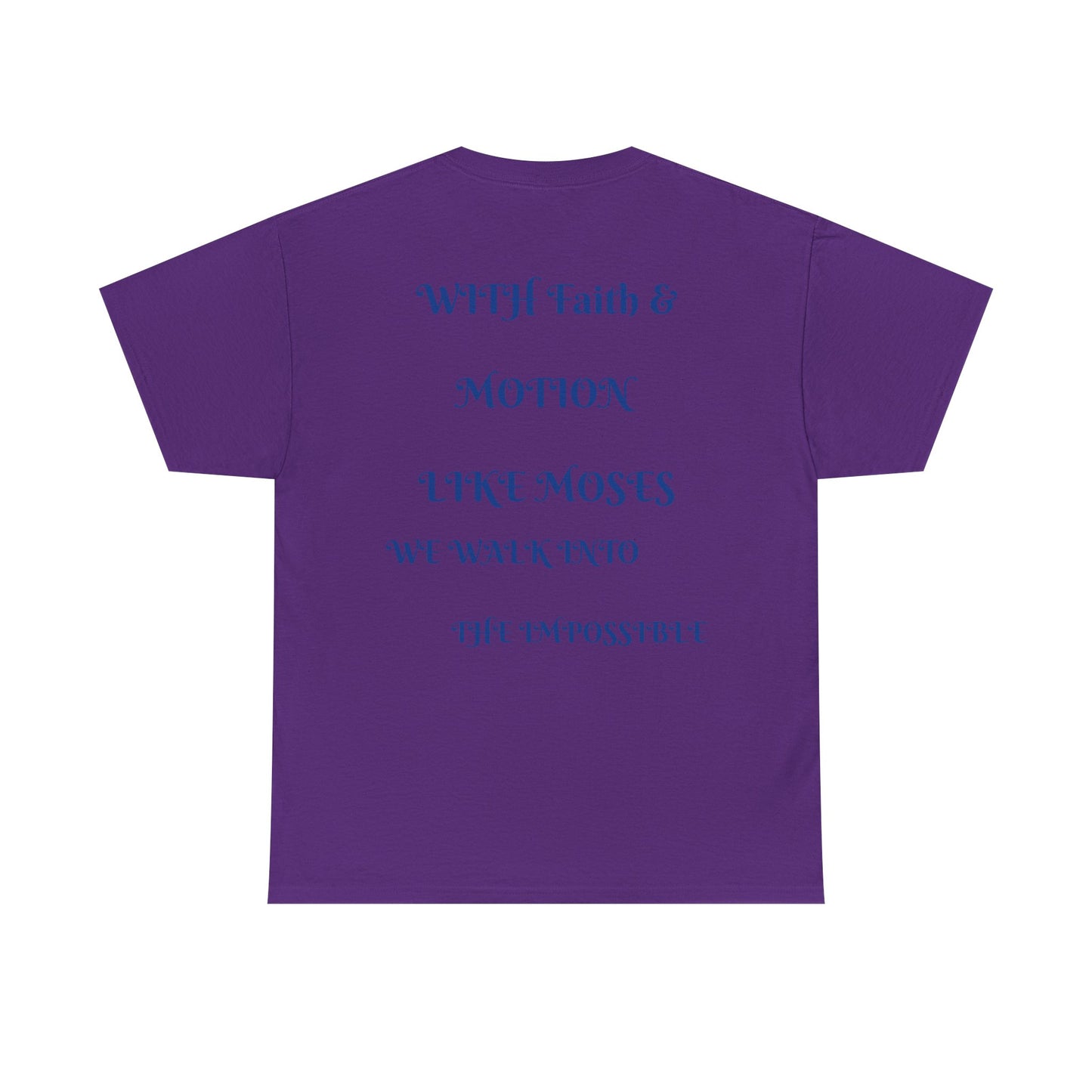 Moses in Motion WOMEN/MEN Tee - Fun Casual Shirt for Everyday Wear, Gifts, Birthdays, Celebrations, Unique Statement Tee