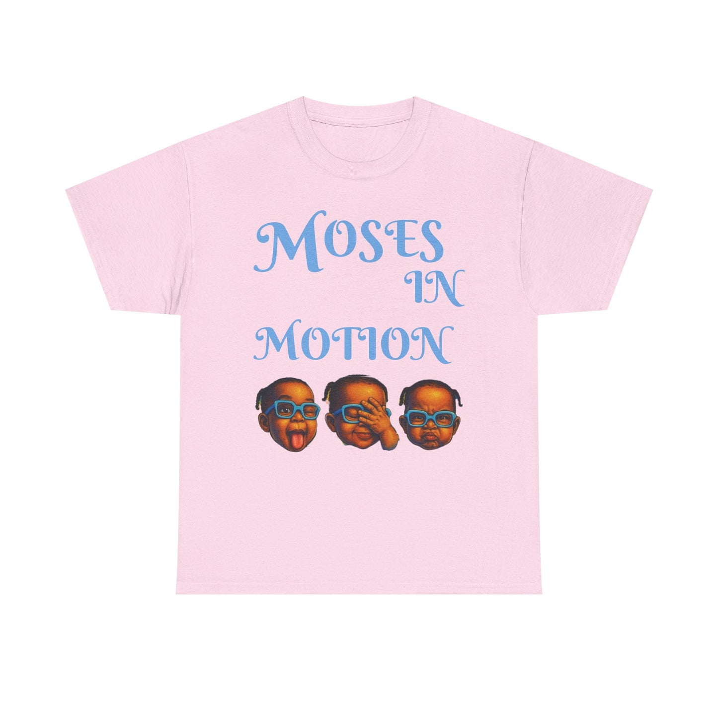 Moses in Motion WOMEN/MEN Tee - Fun Casual Shirt for Everyday Wear, Gifts, Birthdays, Celebrations, Unique Statement Tee
