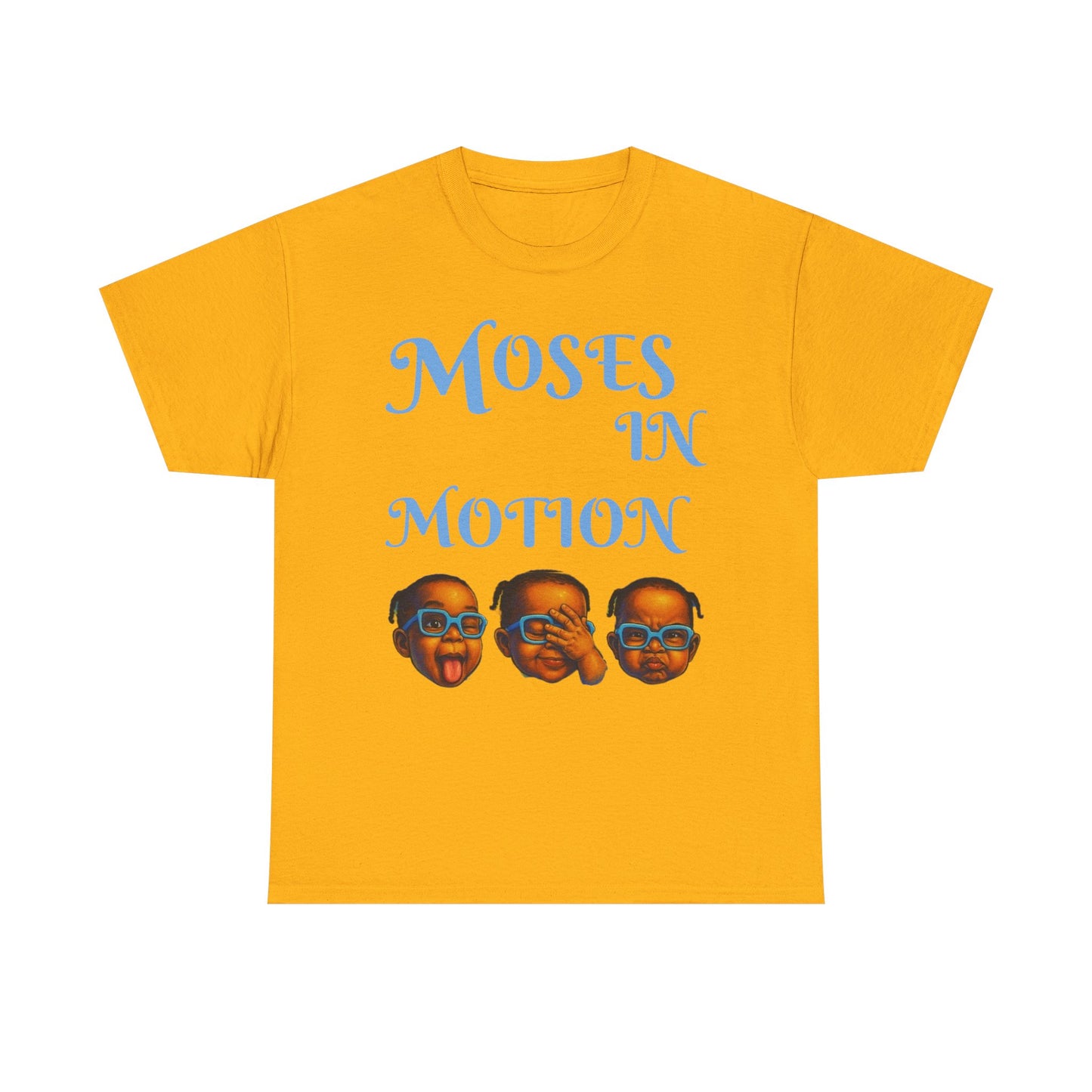 Moses in Motion WOMEN/MEN Tee - Fun Casual Shirt for Everyday Wear, Gifts, Birthdays, Celebrations, Unique Statement Tee