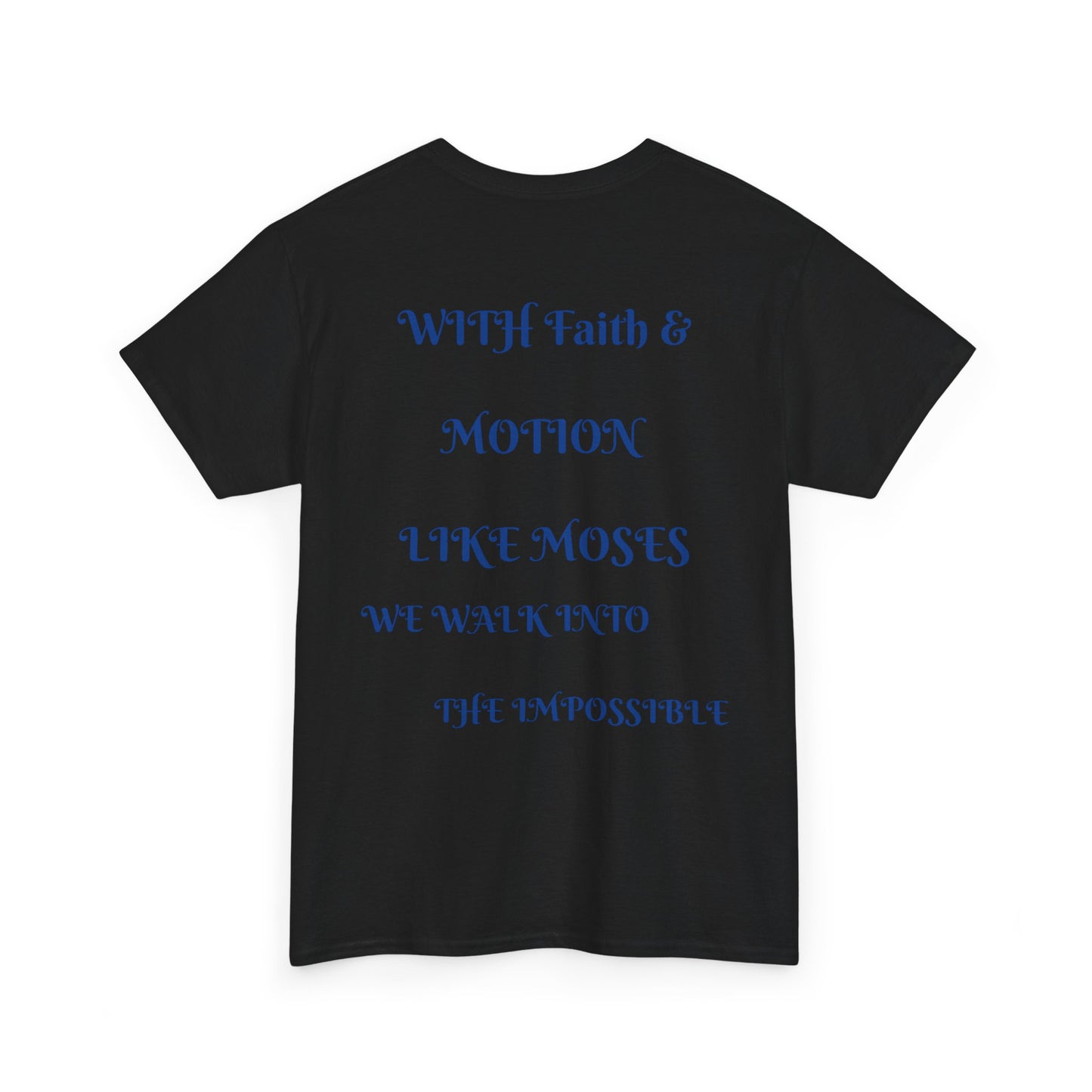 Moses in Motion WOMEN/MEN Tee - Fun Casual Shirt for Everyday Wear, Gifts, Birthdays, Celebrations, Unique Statement Tee