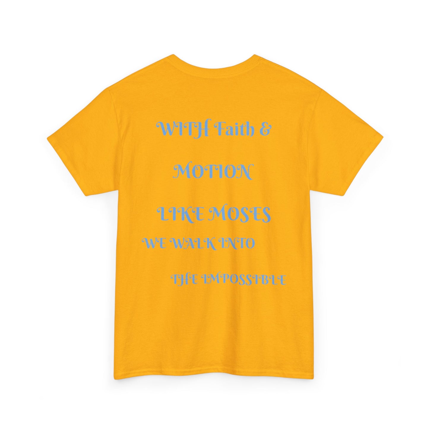 Moses in Motion WOMEN/MEN Tee - Fun Casual Shirt for Everyday Wear, Gifts, Birthdays, Celebrations, Unique Statement Tee